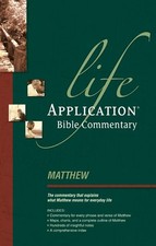 MATTHEW (LIFE APPLICATION BIBLE COMMENTARY) By Grant R. Osborne & Philip W. VG