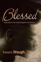 Trevoris Waugh | Blessed | Taschenbuch | Englisch (2017) | AuthorHouse