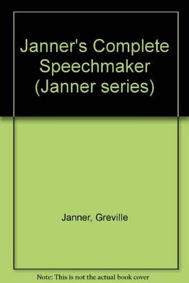 Janner's Complete Speechmaker (Janner series) By Greville Janner