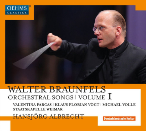Уолтер Браунфелс Walter Braunfels: Оркестровые песни - Том 1 (CD) (ИМПОРТ ИЗ Великобритании)