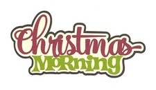 PREMADE SCRAPBOOK PAPER PIECING-FOR LAYOUT-HOLIDAY-SANTA-TITLE-CHRISTMAS MORNING