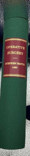 Antique 1880 1st Edition Hardcover Principles And Practice Of Operative Surgery
