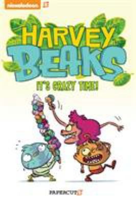 Harvey Beaks #2: It's Crazy Time by Montgomery, Carson; Houghton, Shane