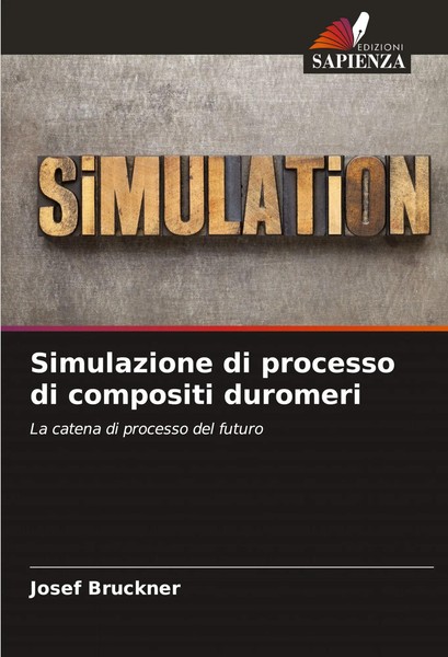 Josef Bruckner | Simulazione Di Processo Di Compositi Duromeri | Taschenbuch-image