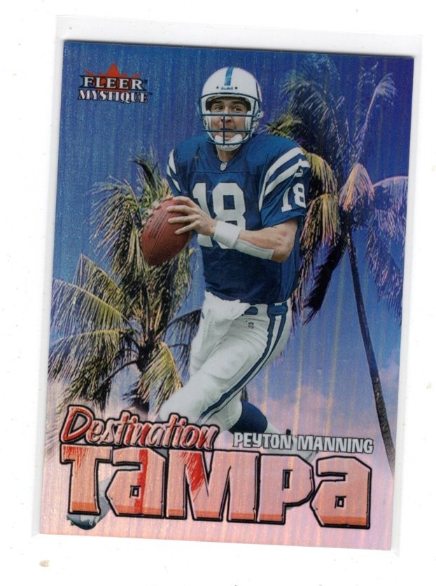 2000 Fleer Mystique Destination Tampa #2 Peyton Manning Insert