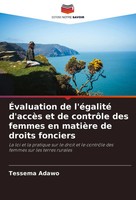 ÉValuation De L'éGalité D'accèS Et De ContrôLe Des Femmes En MatièRe De...