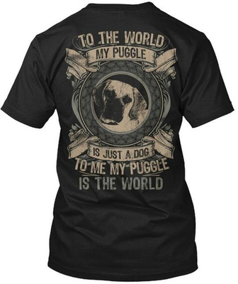 #ad Puggle World To The My Is Just A Dog Me T Shirt Made in the USA Size S to 5XL $23.78