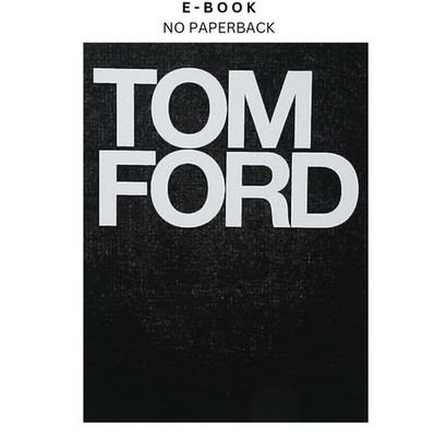 Tom Ford, Tom Ford 2004