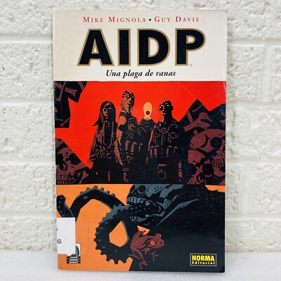 HTF  AIDP: Una Plaga de Ranas by Mike Mignola Guy Davis Comic Graphic Novel