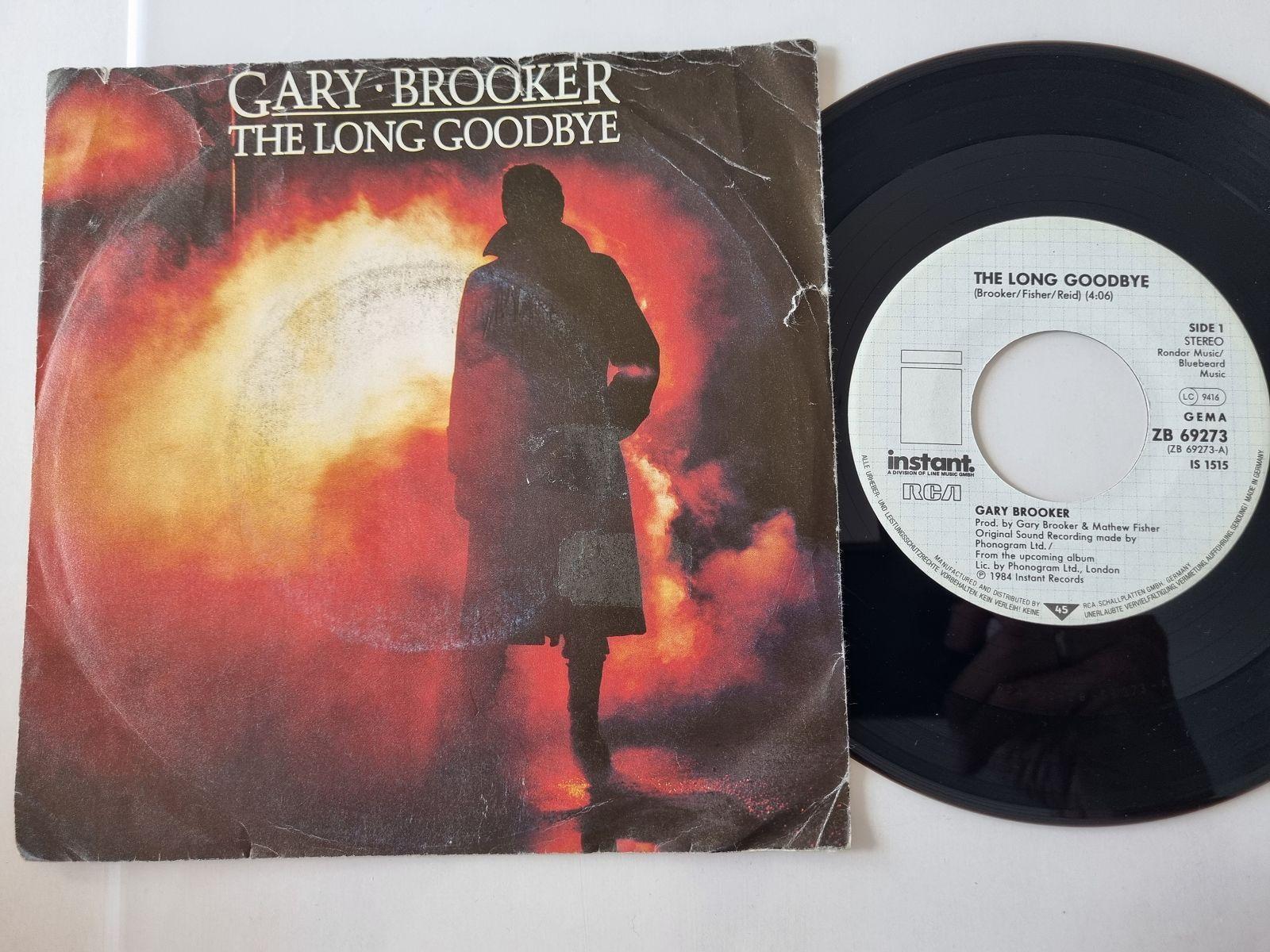 7"" Single Gary Brooker - The long goodbye Vinyl Germany/ Procol Harum