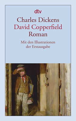 Charles Dickens; Gustav Meyrink / David Copperfield