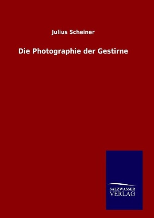 Thumbnail - Julius Scheiner | Die Photographie Der Gestirne | Buch | Deutsch