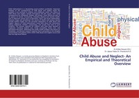 Poonacha K. S. (U. A.) | Child Abuse And Neglect- An Empirical And...