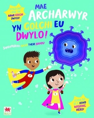 Katie Button Mae Archarwyr yn Golchi eu Dwylo! / Superheroes (Gebundene Ausgabe)