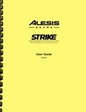 Alesis Strike Performance Drum Module 2-in-1 USER GUIDE OWNER'S MANUAL