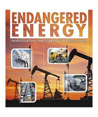 Endangered Energy: Investigating the Scarcity of Fossil Fuels: Investigating the