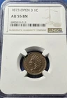 1873 Indian Cent NGC AU 55 open 3