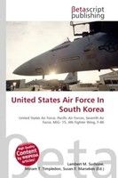 Lambert M. Surhone (U. A.) | United States Air Force In South Korea | Buch