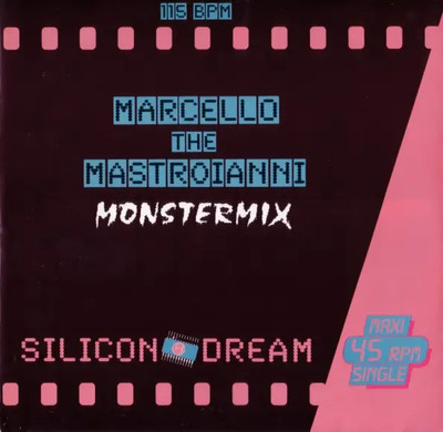Silicon Dream Marcello The Mastroianni (Monstermix) Vinyl Single 12inch