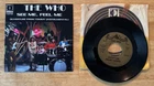 45 7" SP THE WHO TOMMY  DECCA 732729