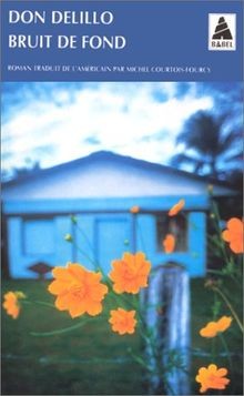 Bruit de fond von DeLillo, Don | Buch | Zustand sehr gut