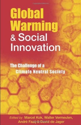 Globale Erwärmung und soziale Innovation: Die Herausforderung eines Klimas