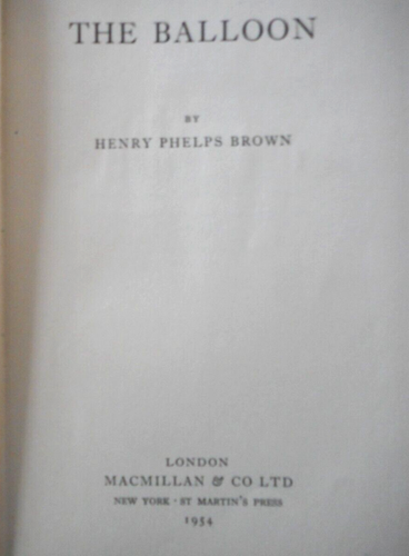 The Balloon by Henry Phelps Brown WWII fiction Military France Belgium 1954 - Imagen 2 de 2