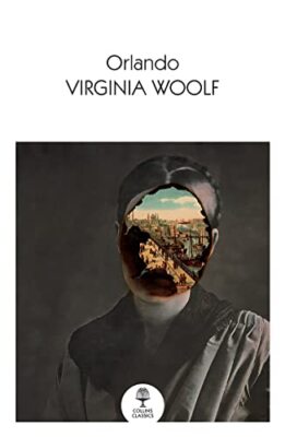 Orlando (Collins Classics) by Virginia Woolf (Paperback, 2021)