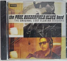 The Paul Butterfield Blues Band - The Original Lost Elektra Sessions CD *NEW*