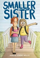 Smaller Sister - Paperback By Willis, Maggie Edkins - VERY GOOD
