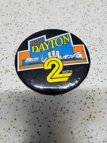 Vintage HELLO DAYTON Channel 2 WDTN OHIO PIN BACK BUTTON - Picture 2 of 2