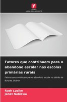 Fatores Que Contribuem Para O Abandono Escolar Nas Escolas PrimáRias Rurais Buch