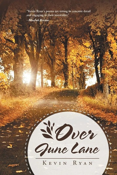 Kevin Ryan | Over June Lane | Taschenbuch | Englisch (2012) | Xlibris-image
