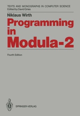 Programming in Modula-2 Niklaus Wirth Taschenbuch Monographs in Computer Science
