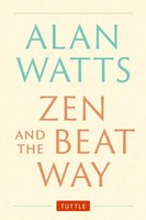 Zen And The Beat Way | (Zen Teachings Of Alan Watts) | Alan Watts | Englisch