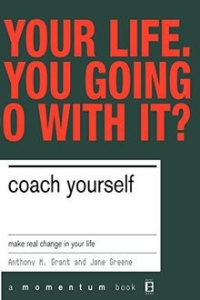 Coach Yourself: Make Real Change in Your Life (Momentum)... | Buch | Zustand gut