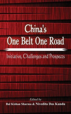B K Sharm (u. a.) | China's One Belt One Road | Buch | Englisch (2016)