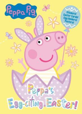 Peppa's Egg-citing Easter! (Peppa Pig) by Carbone, Courtney [Paperback]