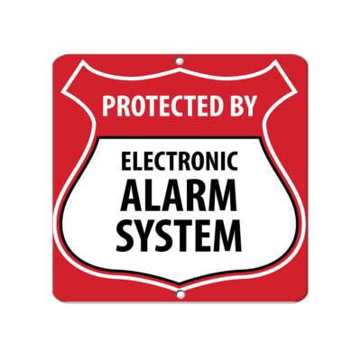 Square Metal Sign Multiple Sizes Protected by Electronic Alarm System A Security