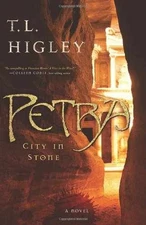 Petra: City in Stone - Paperback, by Higley T. L. - Good