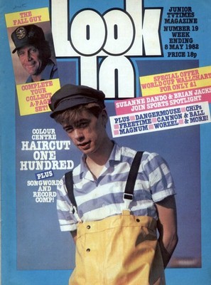LOOK-IN MAGAZINE 8 MAY 1982 HAIRCUT 100 NICK HEYWARD COVER . LEE MAJORS FALL GUY