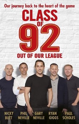 Class of 92: Out of Our League by Draper, Robert 178594181X FREE Shipping