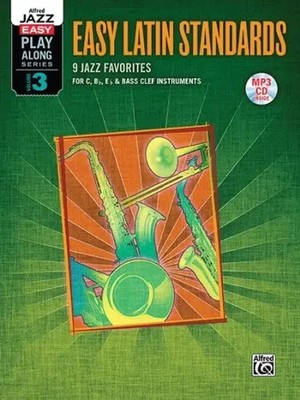 Alfred Music | Alfred Jazz Easy Play-Along Series, Vol. 3: Easy Latin Standards