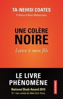 Une colère noire : lettre à mon fils  von Ta-Nehi... | Buch | Zustand akzeptabel