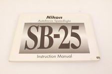 Nikon Autofocus Speedlight SB-25 Instruction Manual