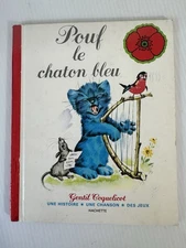 Pouf Le Chaton Bleu (the Blue Kitten) French Language Children’s Storybook 1978