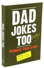 Dad Jokes Too: Punnier Than Ever - Paperback By Editors of Portable Press - GOOD