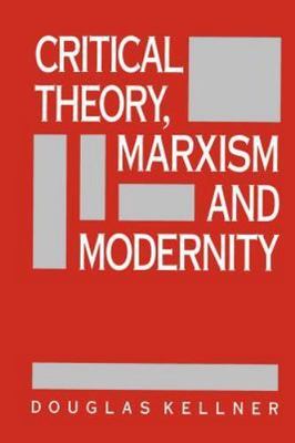 Critical Theory, Marxism, and Modernity (Parallax: Re-visions of Culture and So