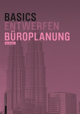 Basics Büroplanung by Bert Bielefeld PAPERBACK 9783035613803