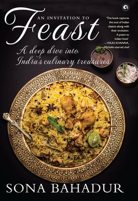 AN INVITATION TO FEAST by SONA BAHADUR NEW Hardcover